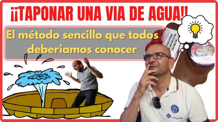 EP15 Cómo TAPONAR una VIA de AGUA en un barco FACILMENTE, incluso navegando SOLO.